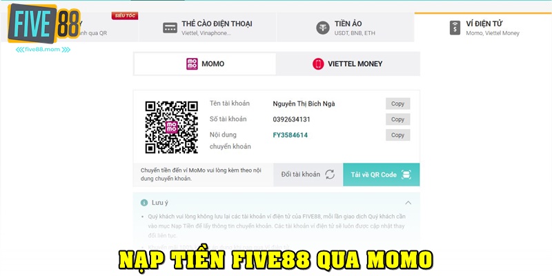 Cách nạp tiền FIVE88 qua Momo